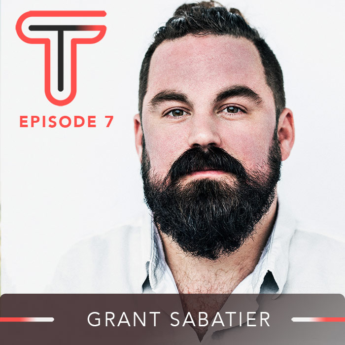Headshot of Grant Sabatier with Titans as Teens logo and title Episode 7